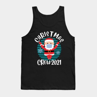 Christmas Crew 2021 Funny Face Mask Wearing Santa Matching Family Christmas Tank Top